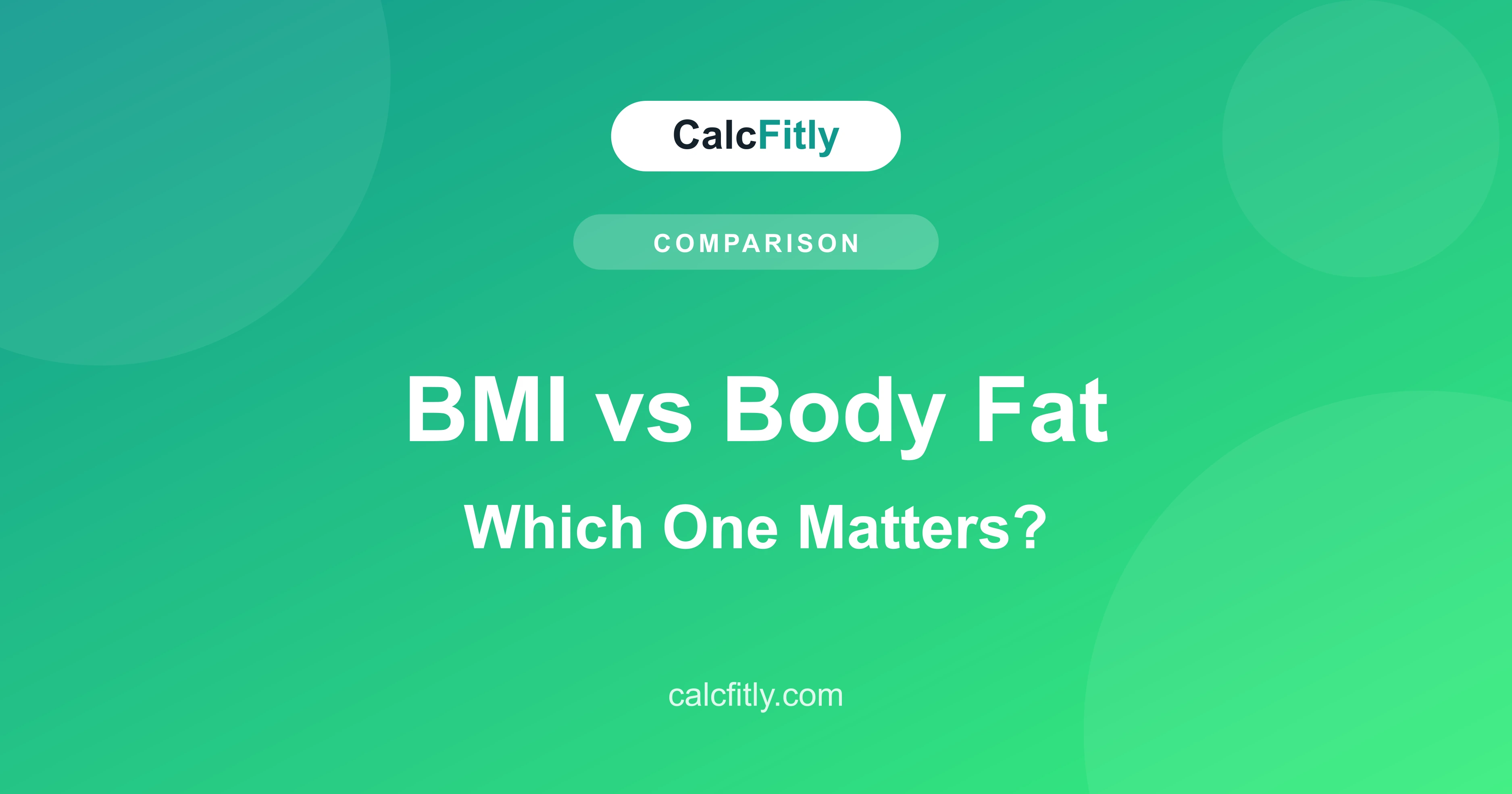 BMI vs body fat percentage - head-to-head comparison of accuracy, uses, and which one to track